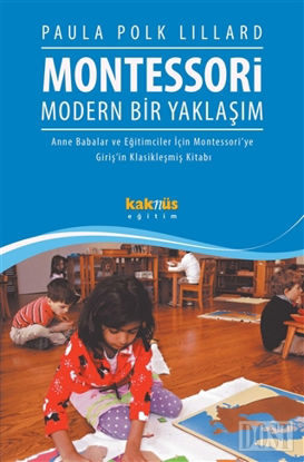 Montessori : Modern Bir Yaklaşım